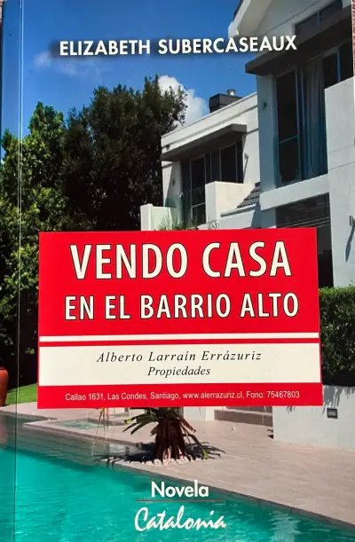 Libro 'Vendo Casa en el Barrio Alto' de Elizabeth Subercaseaux - miniatura 1