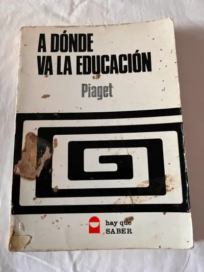 Libro 'A Dónde Va la Educación' de Piaget - miniatura 1