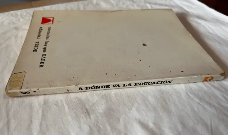 Libro 'A Dónde Va la Educación' de Piaget - 2
