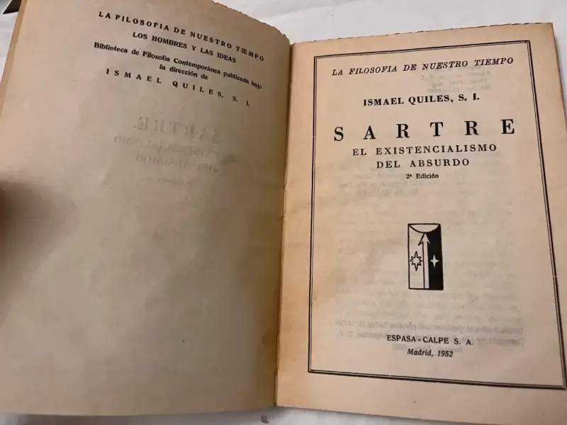 Sartre: El Existencialismo Del Absurdo 2da Edición - 2