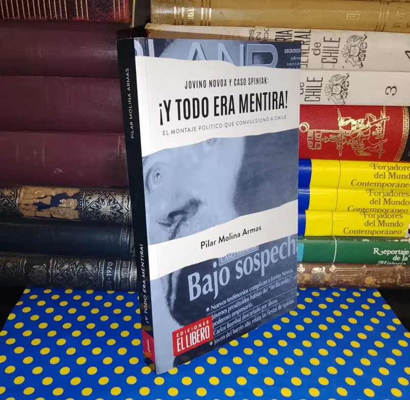 Jovino Novoa Y Caso Spiniak: ¡Y Todo Era Mentira! - 1