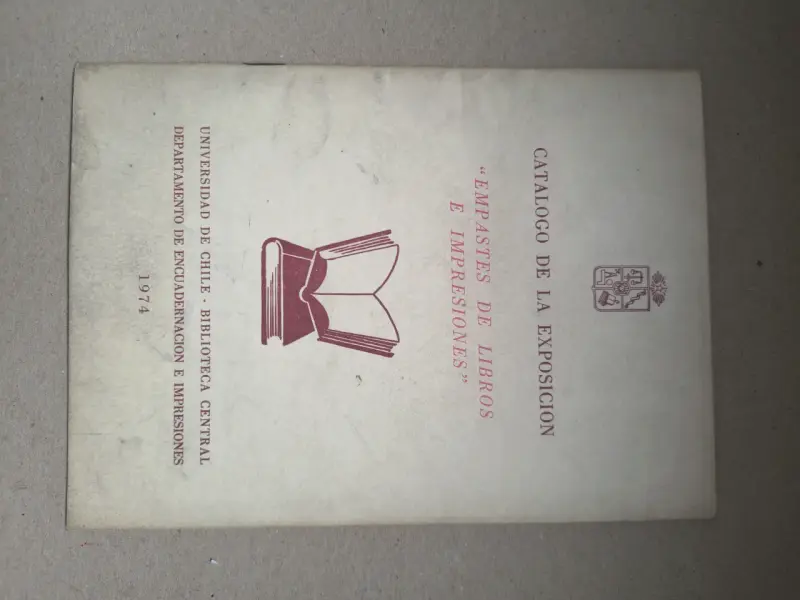 Catálogo de Exposición de Empastes de Libros 1974 - 1