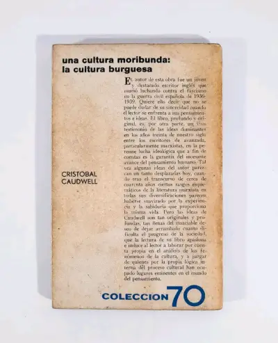 Una Cultura Moribunda... - Cristobal Caudwell. - miniatura 3