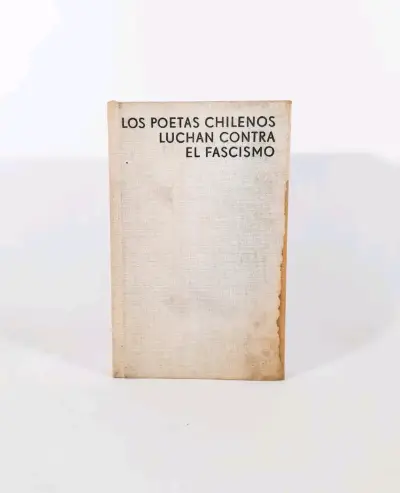 Los poetas chilenos luchan contra el fascismo. - miniatura 1