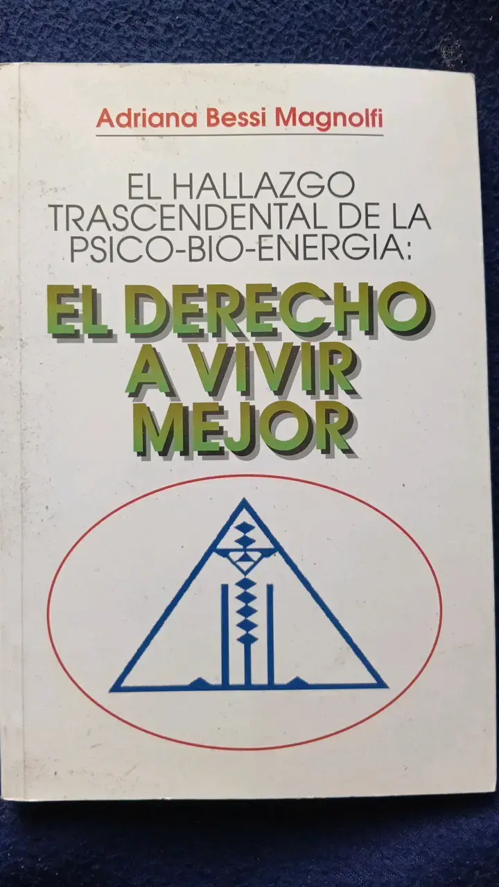 Libro El Derecho a Vivir Mejor de Adriana Bessi Magnolfi - 1