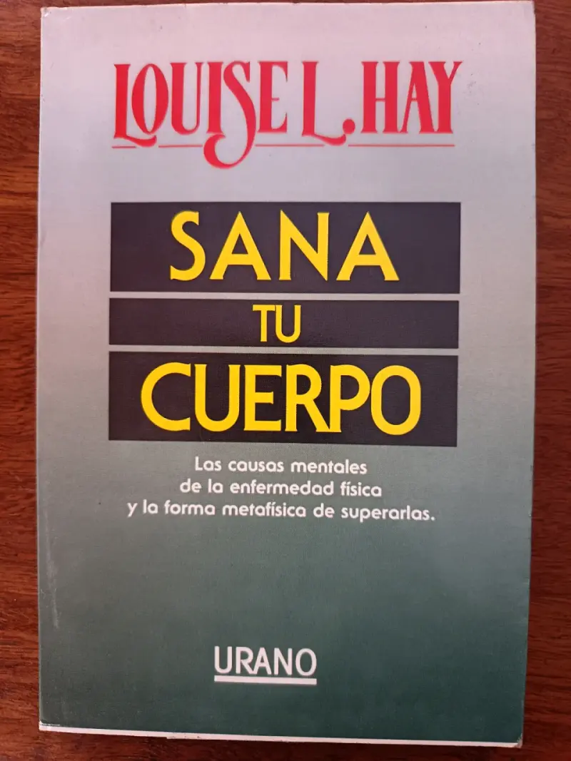 Libro Sana Tu Cuerpo de Louise L. Hay