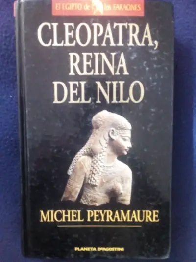 Libro Cleopatra, Reina del Nilo de Michel Peyramaure - miniatura 1