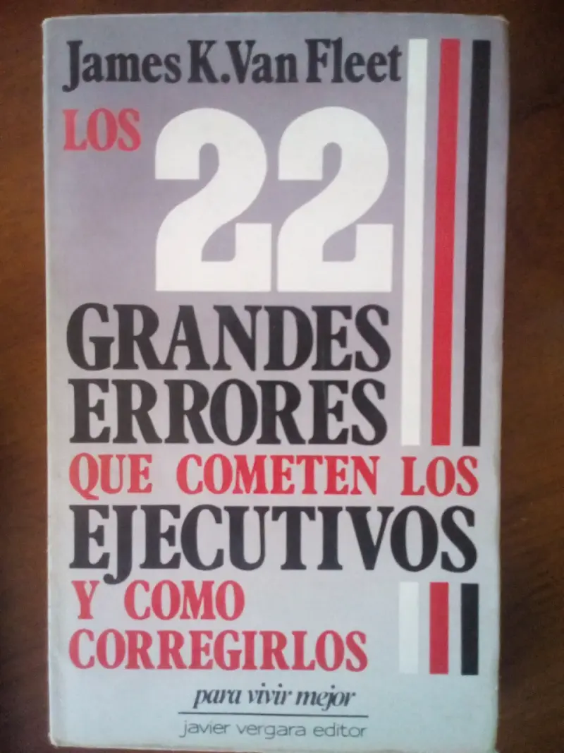 Libro Los 22 Grandes Errores de Ejecutivos