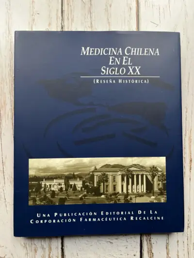 Medicina Chilena en el Siglo XX Reseña Histórica - miniatura 2