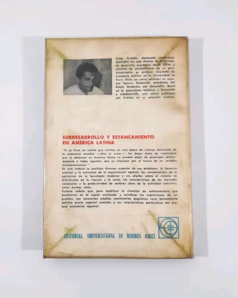 Subdesarrollo y Estancamiento en América Latina. - 2