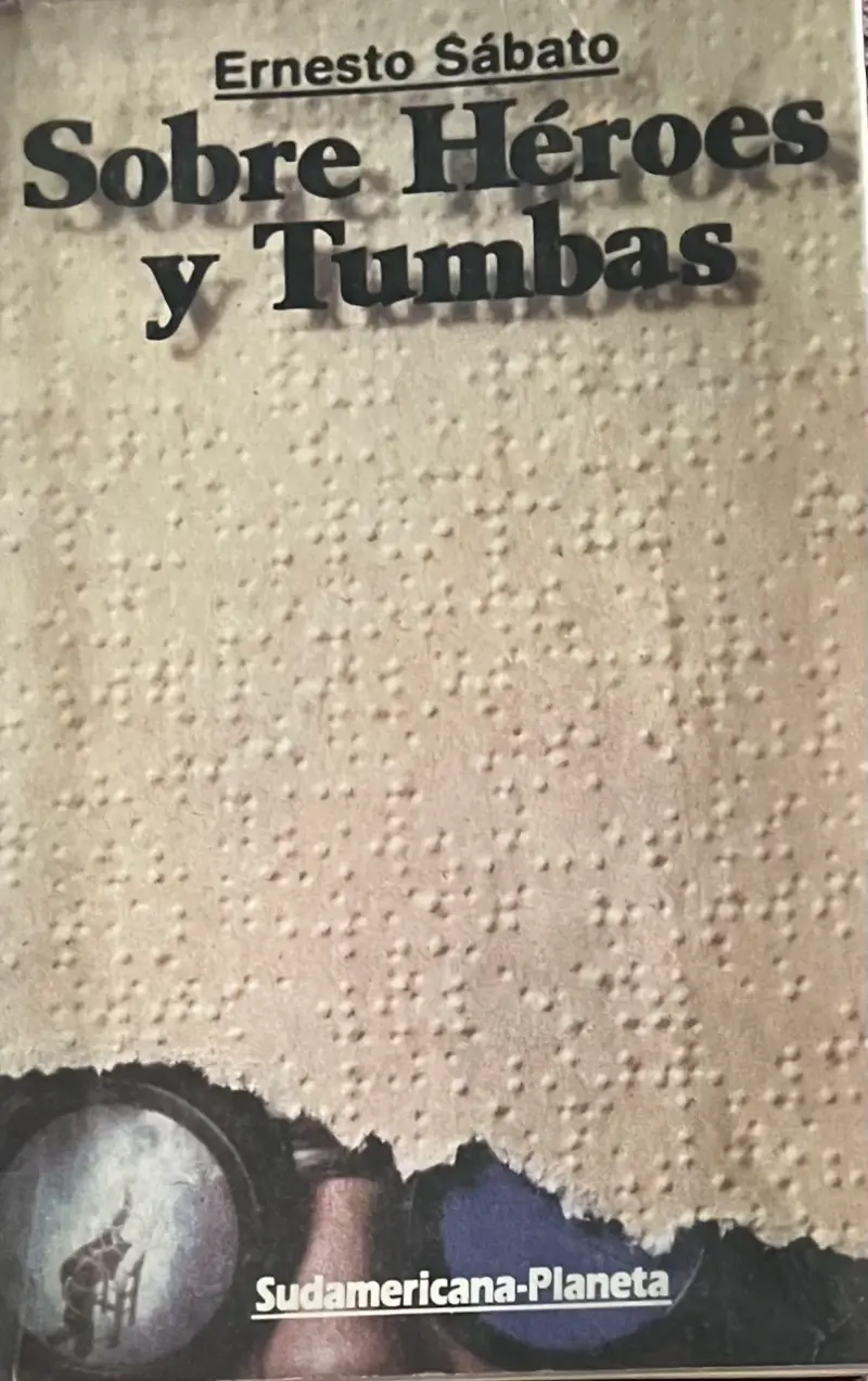 Libro 'Sobre Héroes y Tumbas' de Ernesto Sábato - 1