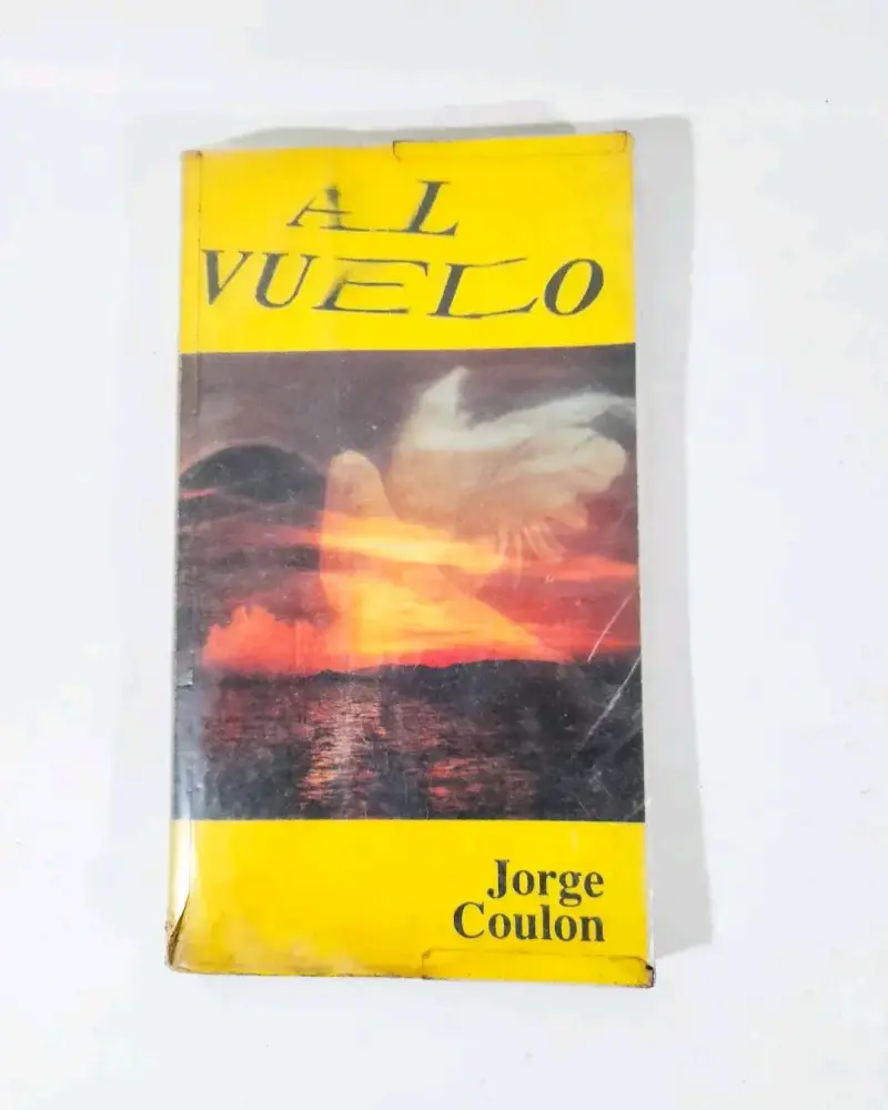 Al Vuelo - Jorge Coulon. - 1