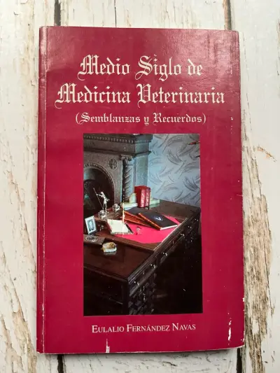 Medio Siglo de Medicina Veterinaria por Eulalio F - miniatura 1