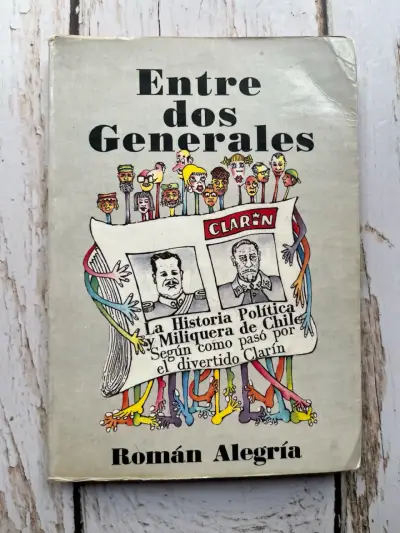 Libro Entre Dos Generales de Román Alegría - miniatura 1