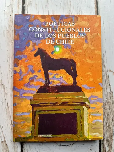 Poéticas Constitucionales de los Pueblos de Chile - miniatura 1