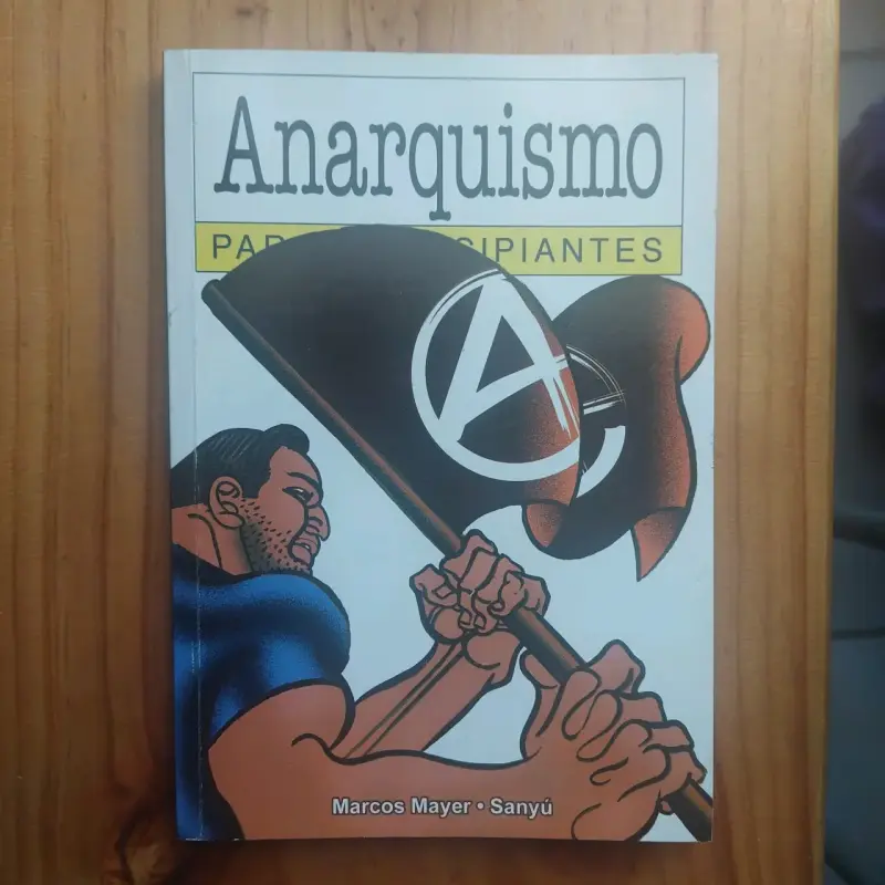Anarquismo para principiantes - 1