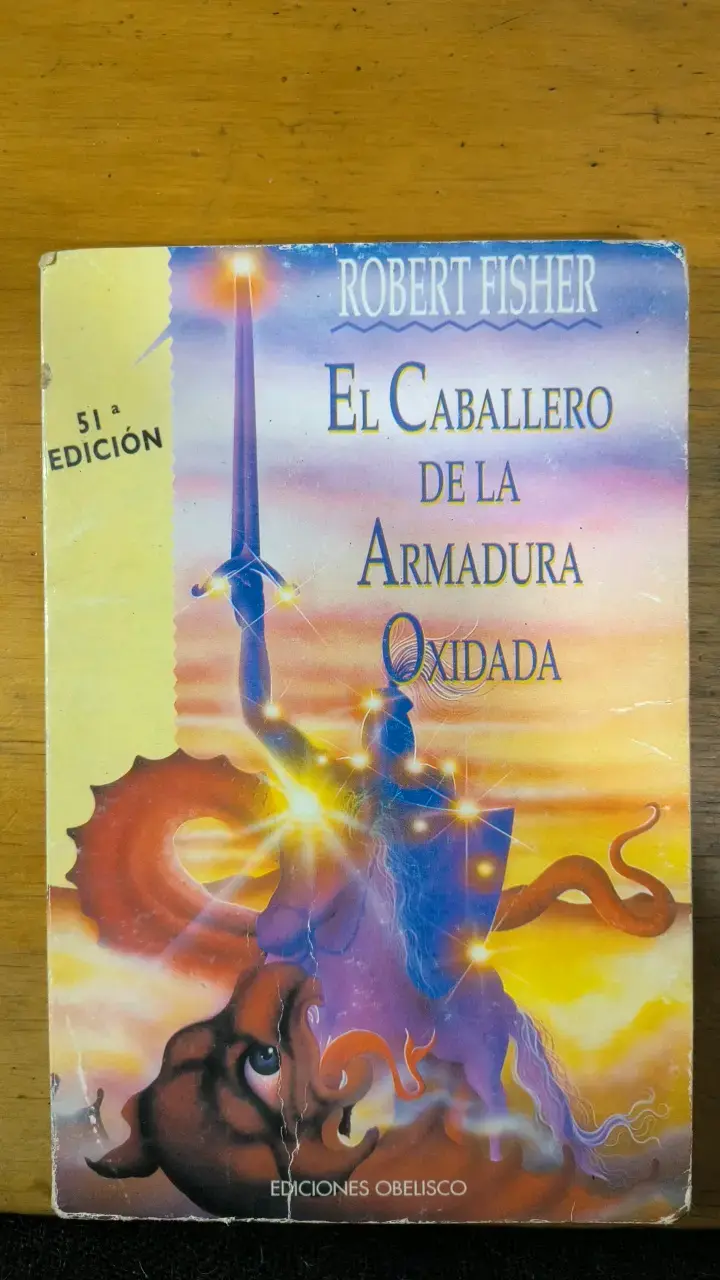 Libro El Caballero De La Armadura Oxidada de Robert Fisher - 1