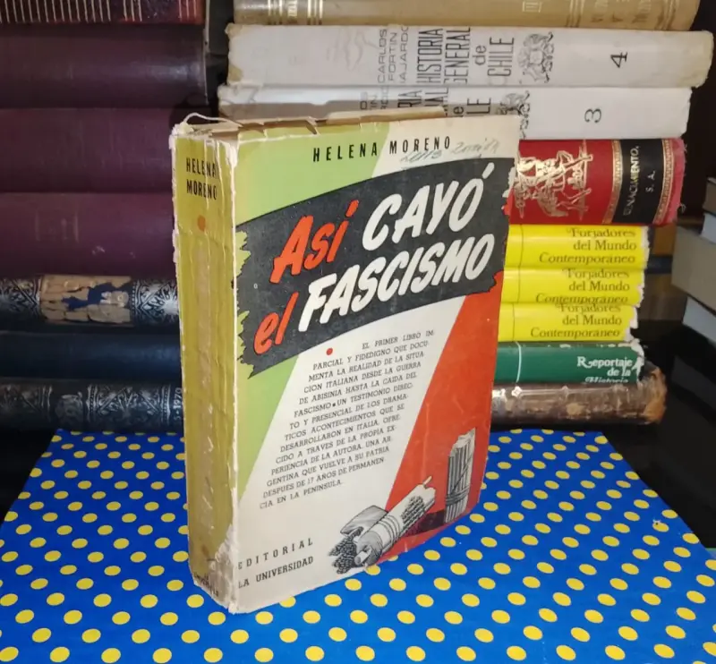 Así Cayó El Fascismo - Helena Moreno - 1