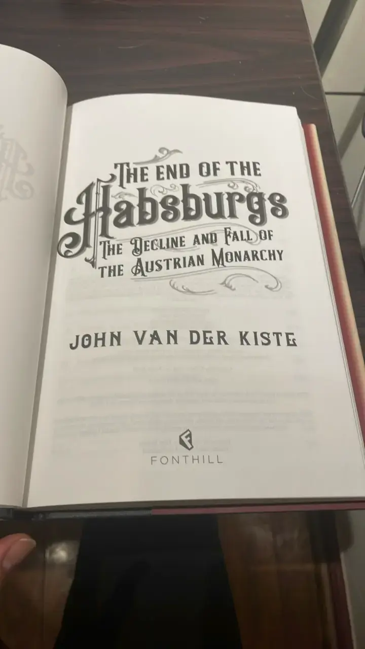 The End of the Habsburgs  de John Van Der Kist - 3