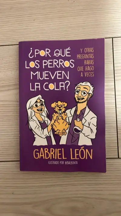 Libro ¿Por Qué Los Perros Mueven La Cola? de Gabriel León - miniatura 1