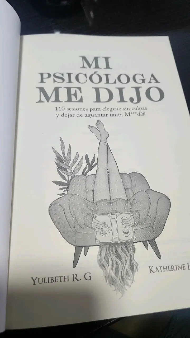 Libro 'Mi Psicóloga Me Dijo' de Yulibeth R.G y Katherine Hoyer - 3