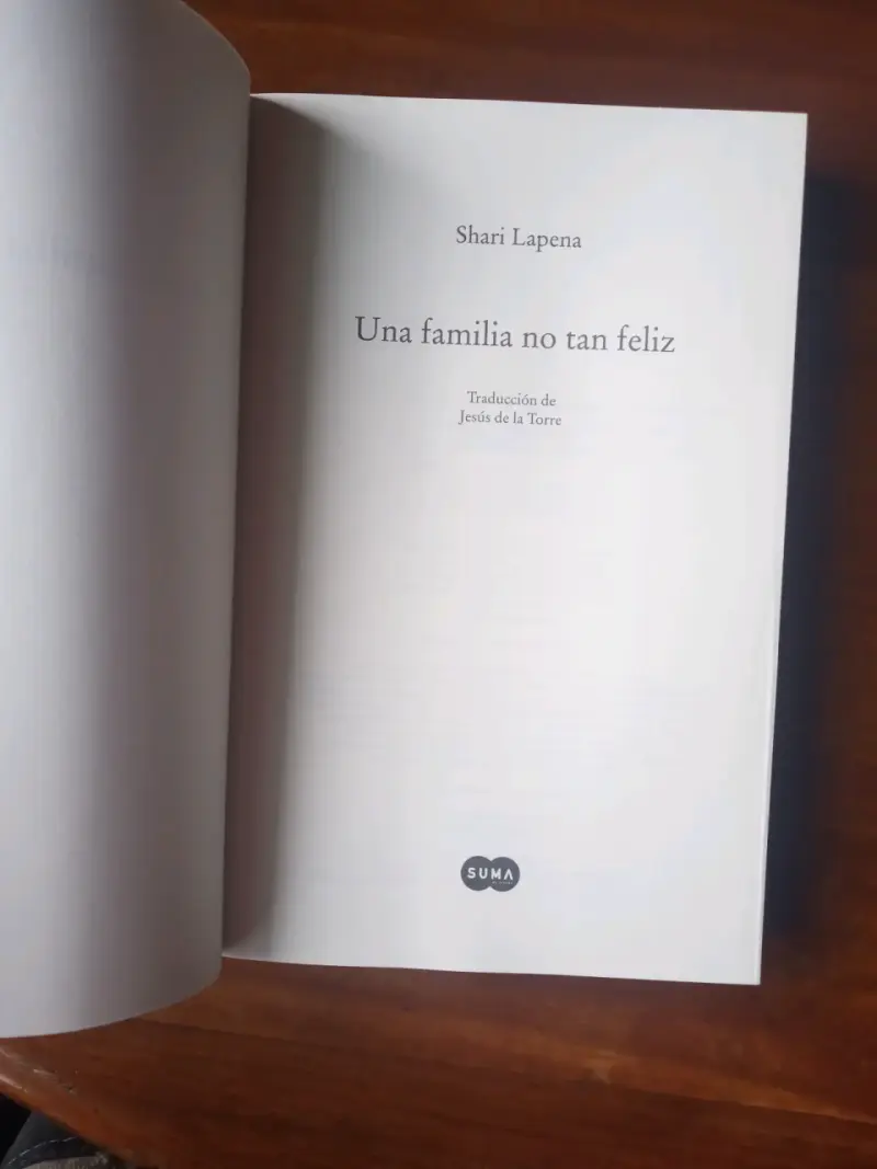Una Familia No Tan Feliz, Shari Lapena. Libro. - 4
