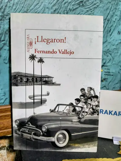 Libro ¡Llegaron! de Fernando Vallejo - miniatura 1