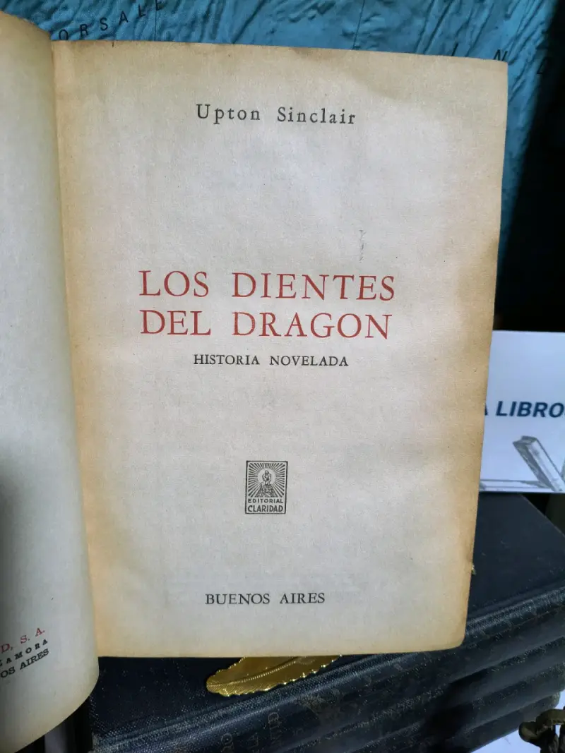 Libro 'Los Dientes del Dragón' de Upton Sinclair - 2