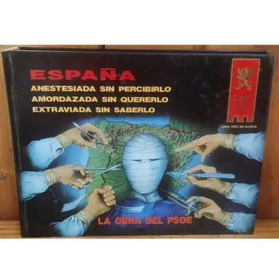 Libro España: Anestesiada Sin Percibirlo . Psoe - miniatura 1