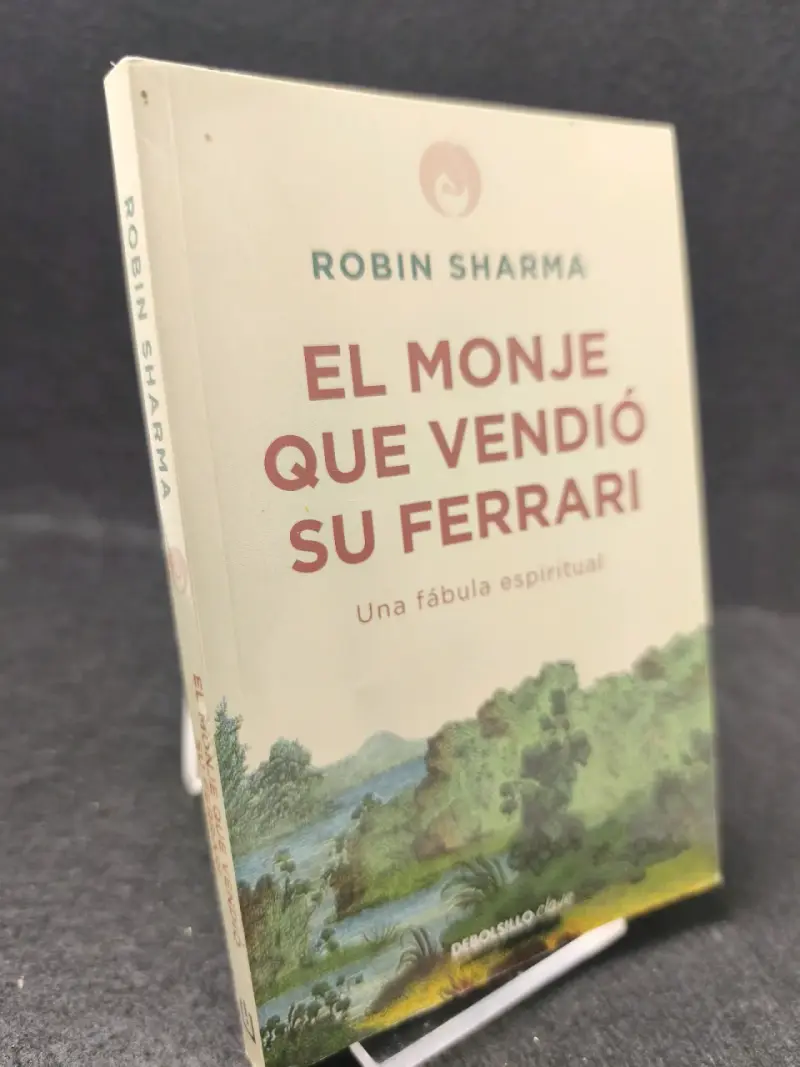 Libro 'El Monje Que Vendió Su Ferrari' de Robin Sharma - 2
