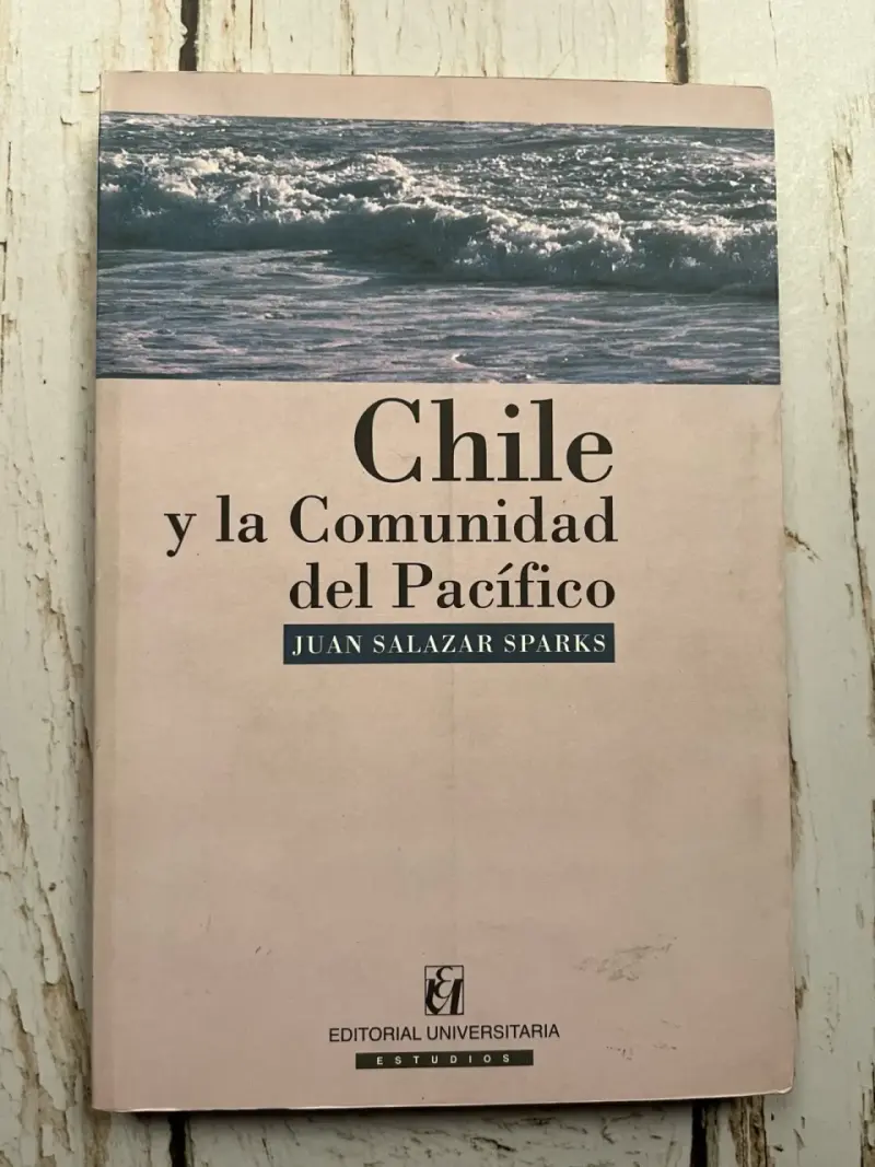 Chile y la Comunidad del Pacífico de Juan Salazar - 1
