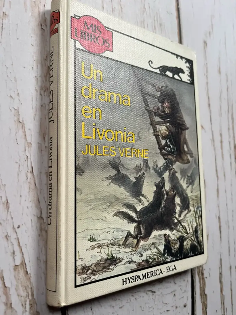 Un drama en Livonia / Julio Verne - 2