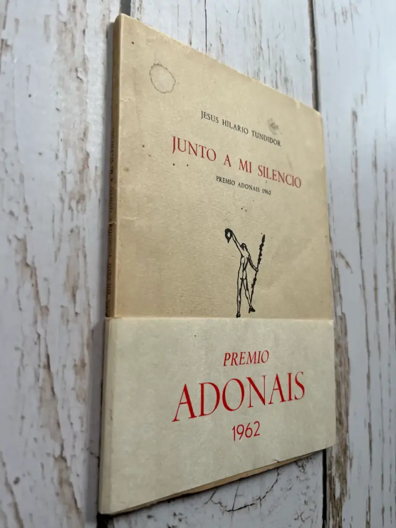 Junto a Mi Silencio de Jesús Hilario Tundidor - 2