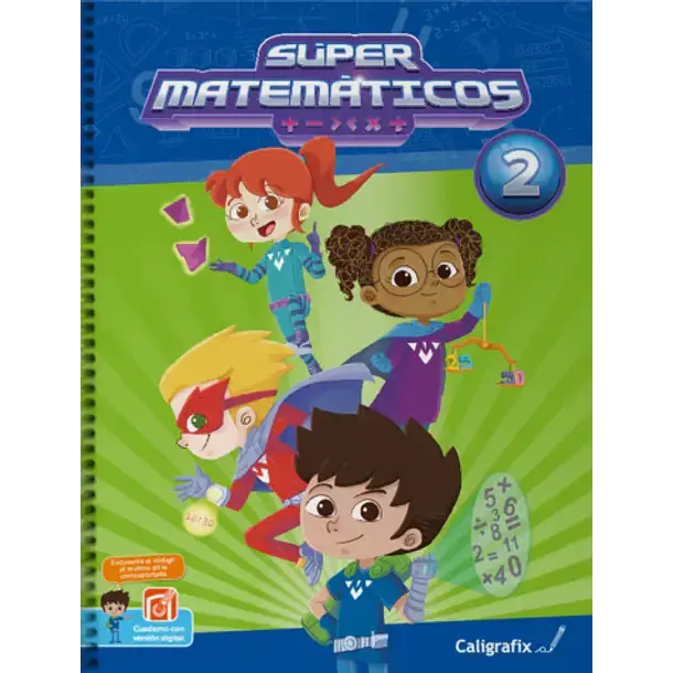 Cuaderno Súper Matemáticos 2 Caligrafix