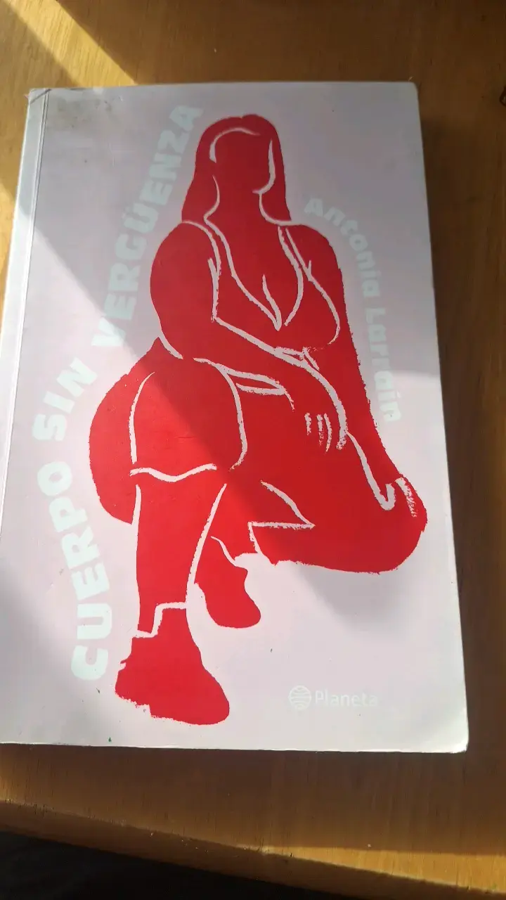 Libro 'Cuerpo Sin Vergüenza' de Antonia Larraín - 1