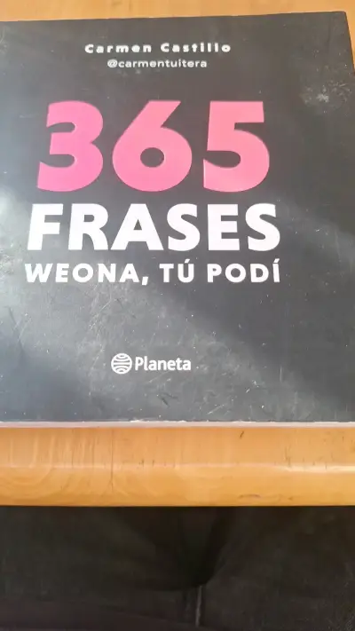 Libro 365 Frases Weona, Tú Podí de Carmen Castillo - miniatura 1