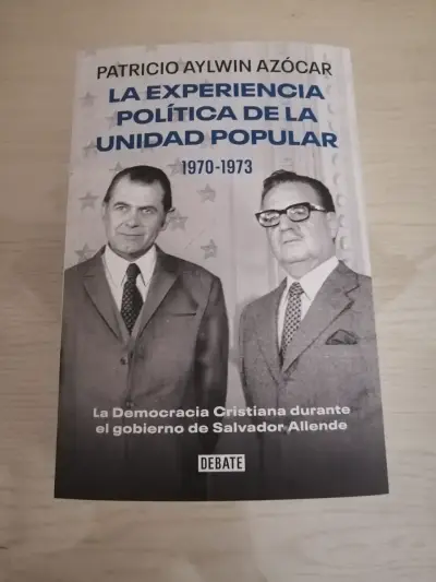 Libro La Experiencia Política de la Unidad Popular 1970-1973 - miniatura 1