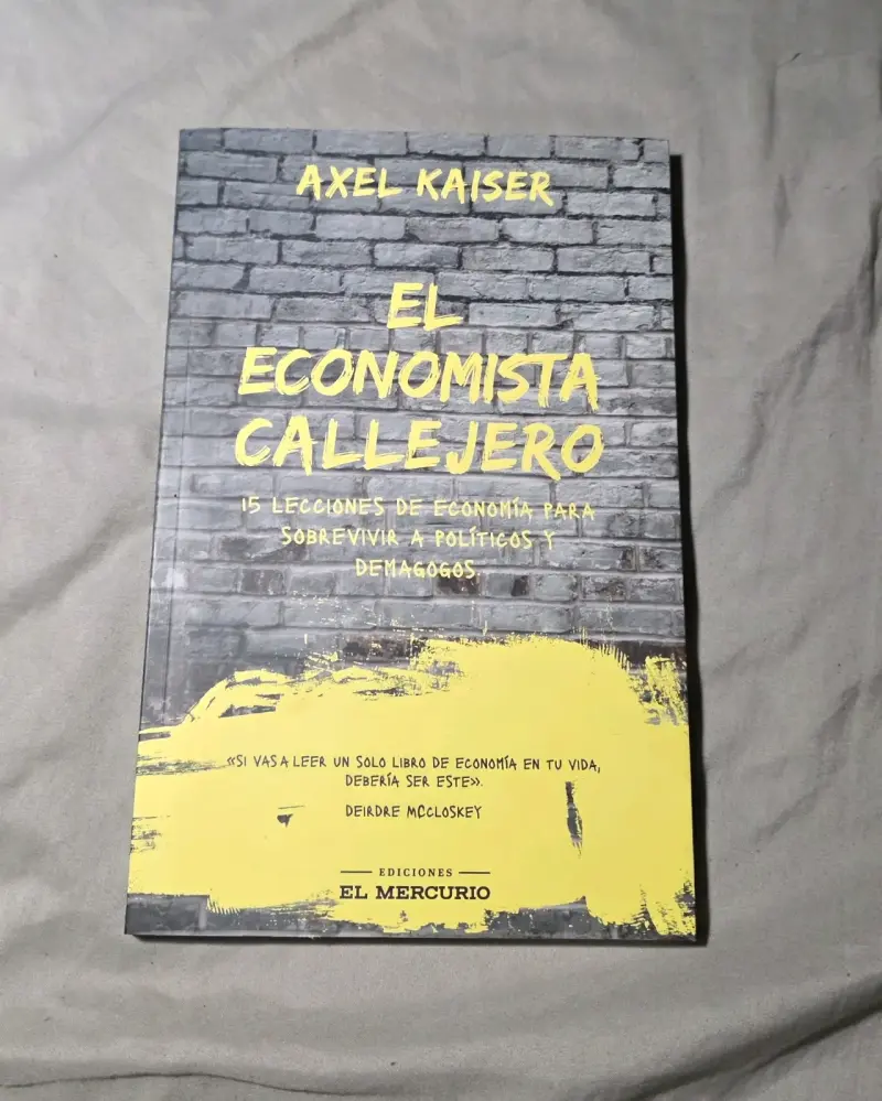 Libro El Economista Callejero de Axel Kaiser