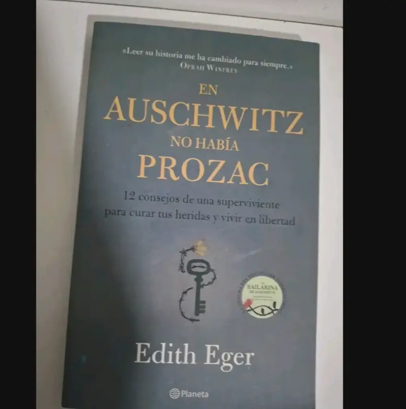 Libro 'En Auschwitz No Había Prozac' de Edith Eger