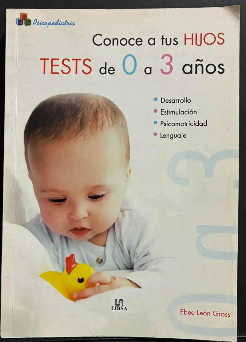 Libro Conoce a tus Hijos Tests de 0 a 3 Años - 1