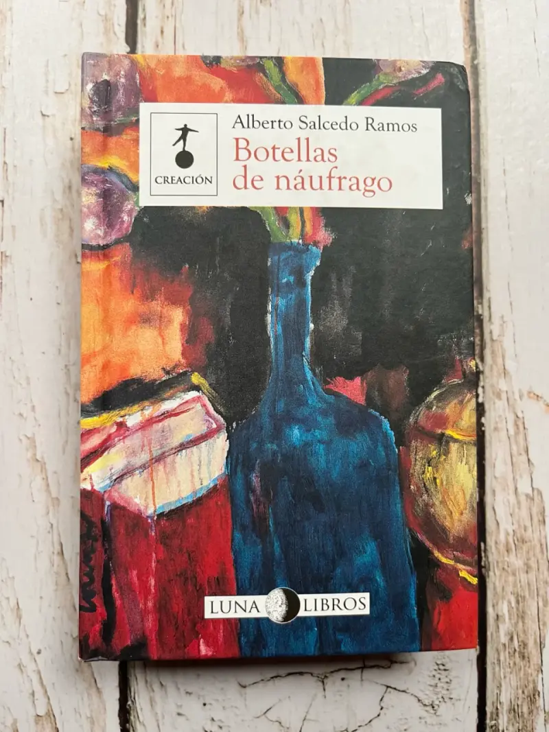 'Botellas de náufrago' de Alberto Salcedo Ramos - 1