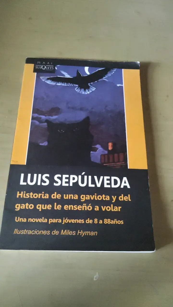 Libro 'Historia de una gaviota y del gato que le enseñó a volar' de Luis Sepúlveda