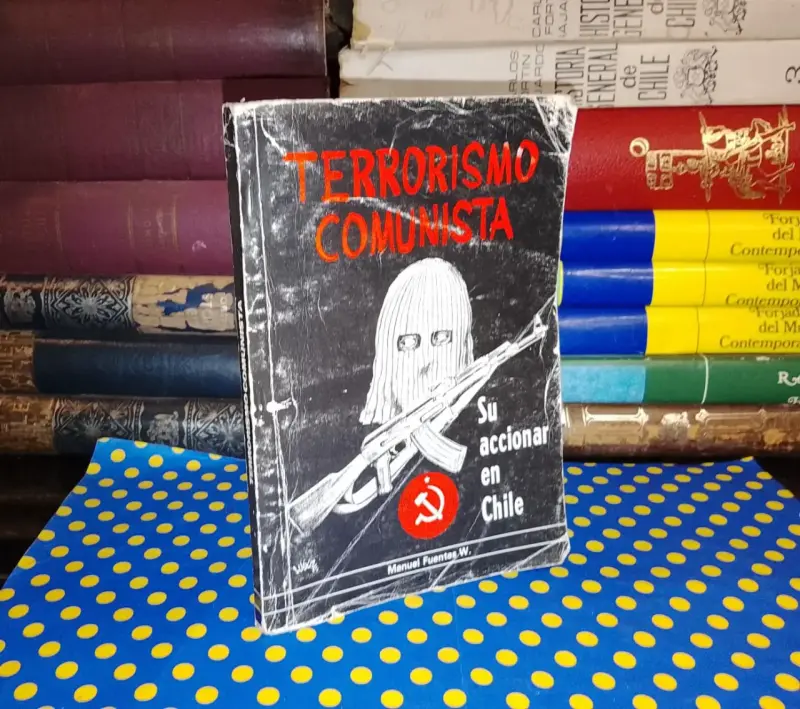Terrorismo Comunista - Manuel Fuentes - 1