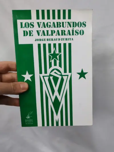 Libro Los Vagabundos de Valparaíso de Jorge Beraud Zurita - miniatura 1