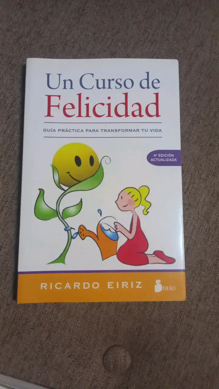Libro Un Curso de Felicidad de Ricardo Eiriz