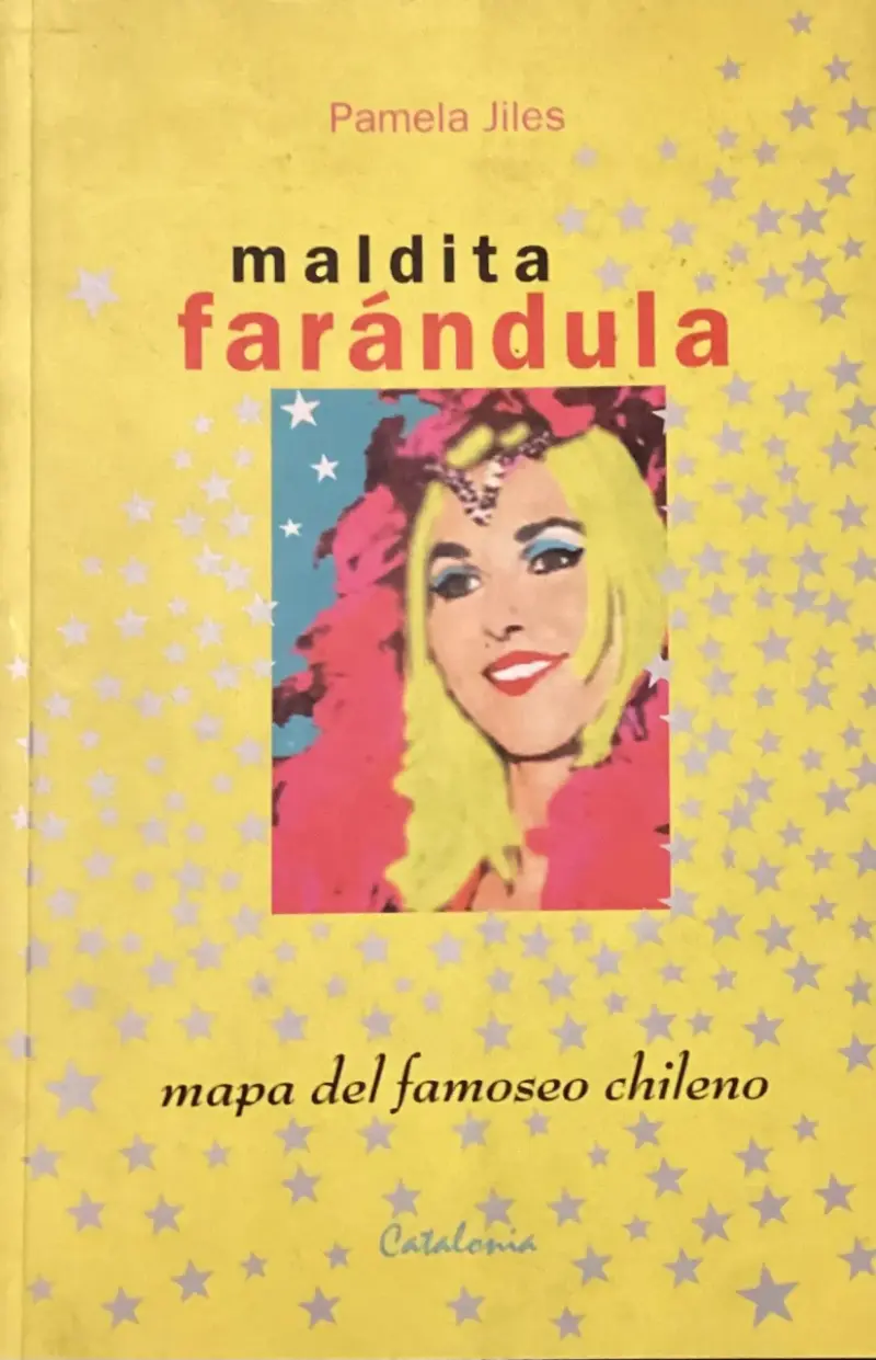 Libro 'Maldita Farándula' de Pamela Jiles - 1