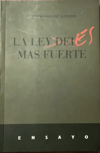 Libro 'La Ley del Más Fuerte' de José Rodríguez Elizondo - miniatura 1
