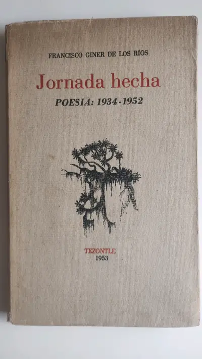 Libro Jornada Hecha Poesía 1934-1952 Giner - miniatura 1