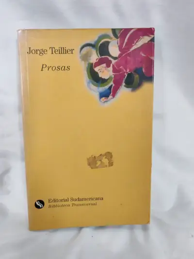 Libro 'Prosas' de Jorge Teillier primera edición - miniatura 1