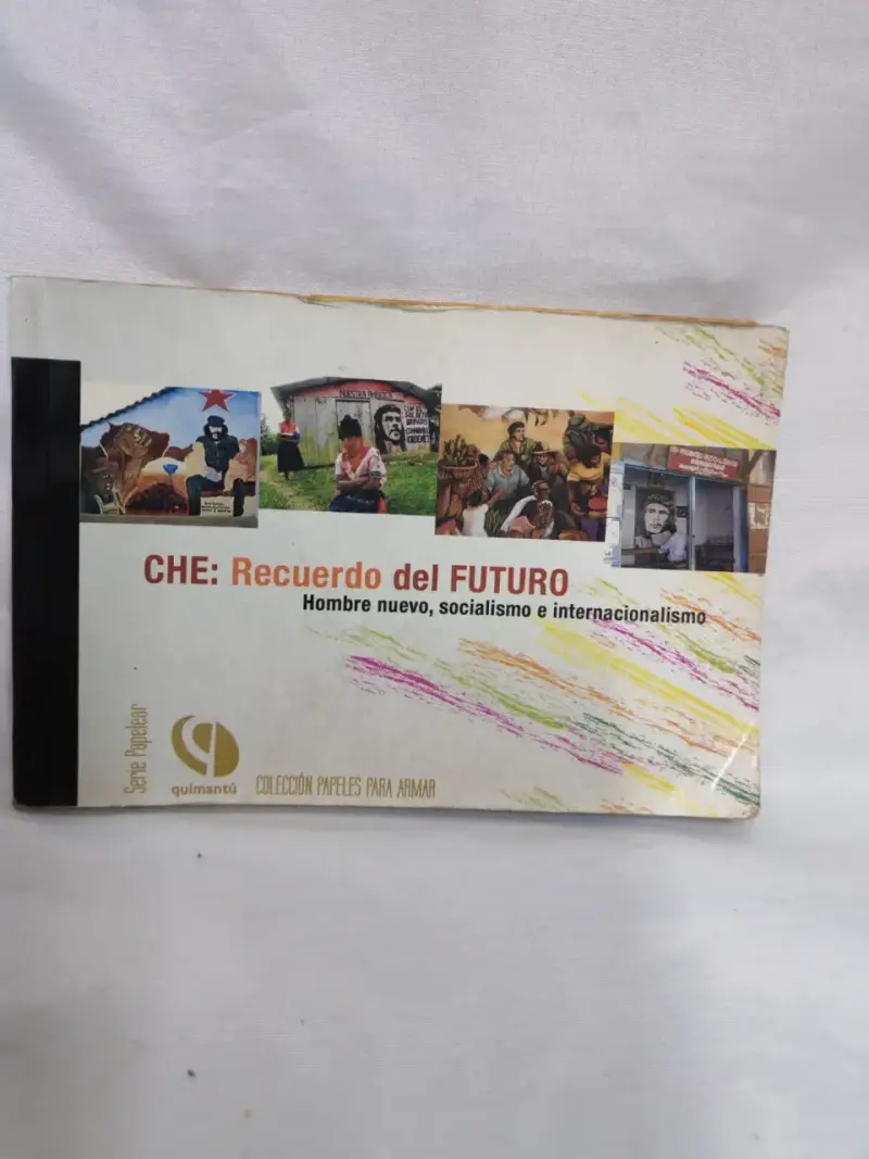 Libro 'Che: Recuerdo del Futuro' de Quimantú - 1